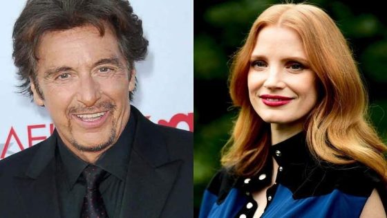 Jessica Chastain and Al Pacino to headline King Lear adaptation- Cinema express – MASHAHER