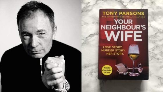 Tony Parsons’ Your Neighbour’s Wife to be adapted for TV- Cinema express – MASHAHER