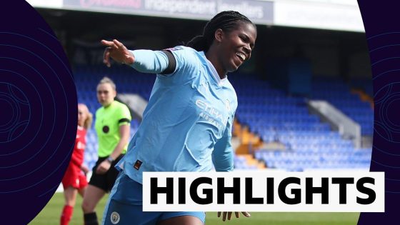 WSL Highlights: Khadija Shaw scores stunner as Man City extend lead at top – MASHAHER