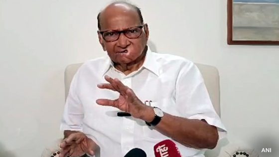 “Seat-Sharing On Hold For Prakash Ambedkar’s Party”: Sharad Pawar – MASHAHER