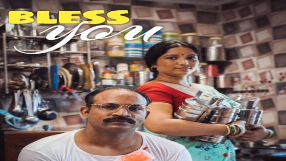 Bless You Movie: Review | Release Date (2024) | Songs | Music | Images | Official Trailers | Videos | Photos | News – MASHAHER