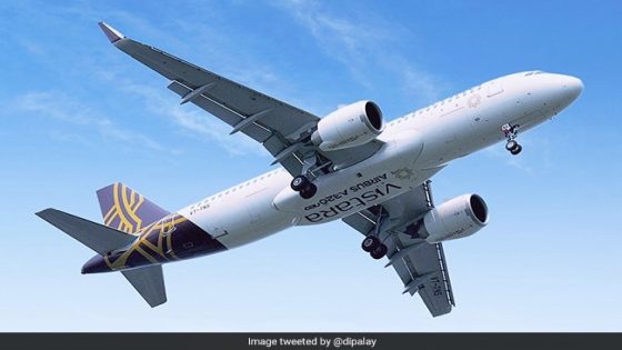 Vistara Scales Back Flight Ops To Reduce Pressure On Pilots – MASHAHER