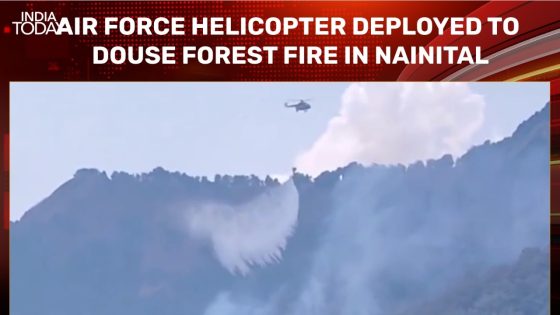 Air Force helicopter deployed to douse forest fire in Nainital – MASHAHER