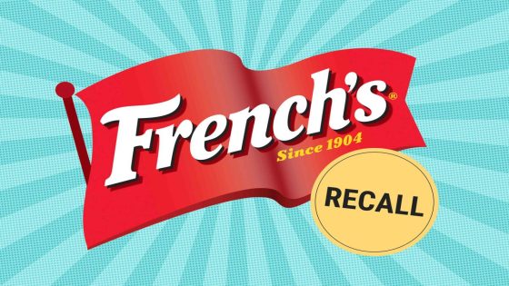 McCormick Recalls Its Popular French’s Product Due To Potential Food Poisoning – MASHAHER