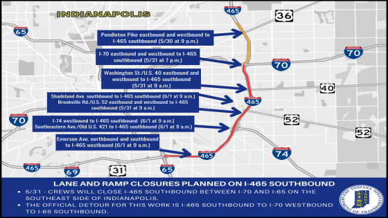 Upcoming closures on I-465 southbound starting May 31 – MASHAHER