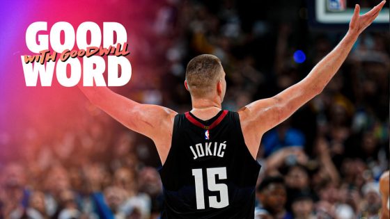 Jokic takes over, Knicks bully Pacers & LeBron shows up in Cleveland | Good Word with Goodwill – MASHAHER