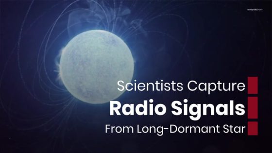 Scientists Capture Radio Signals From Long-Dormant Star – MASHAHER