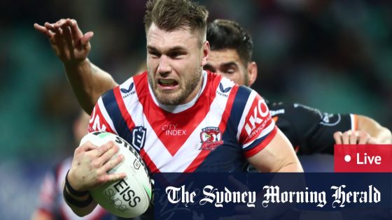 Sydney Roosters v Wests Tigers scores, results, fixtures, teams, tips, games, how to watch – MASHAHER