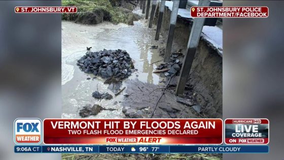 Flash Flood Emergencies send Vermont residents scrambling for safety as flooding washes away homes, roads – MASHAHER