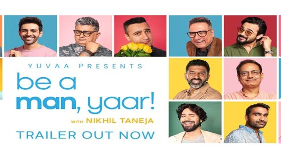 Be A Man, Yaar Season 2 to feature Kartik Aaryan, Gajraj Rao, Imran Khan, Javed Akhtar, and others; watch promo : Bollywood News – MASHAHER