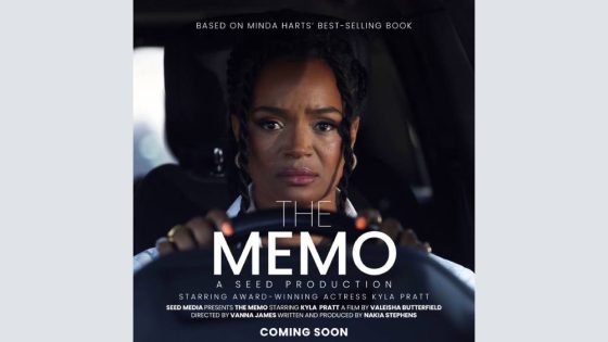 Kyla Pratt Stars in ‘The Memo’ Film Adaptation of Minda Harts Thriller – MASHAHER