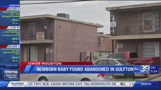 Newborn baby found abandoned in Gulfton – MASHAHER