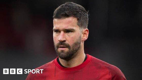 Alisson Becker: Liverpool goalkeeper rejected Saudi Arabia move – MASHAHER