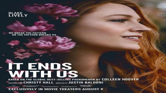 It Ends with Us (English) Movie: Review | Release Date (2024) | Songs | Music | Images | Official Trailers | Videos | Photos | News – MASHAHER