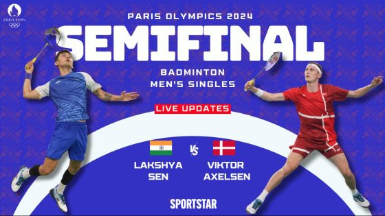 Badminton LIVE Score, Paris 2024 Olympics: Lakshya Sen to face Viktor Axelsen in semifinal; streaming info, head to head record – match updates – MASHAHER