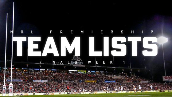 Finals Week One Team Lists, ins and outs, team selections, Nathan Cleary returns, Tom Trbojebic named, Ryan Papenhuyzen, who replaces Josh Addo-Carr – MASHAHER